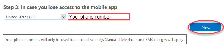 Screenshot for step 9 showing the prompt to enter a phone numbr in case you lose access to the mobile app